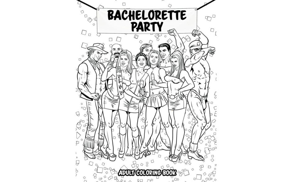 Bachelorette Party Colouring Book - Just for you desires