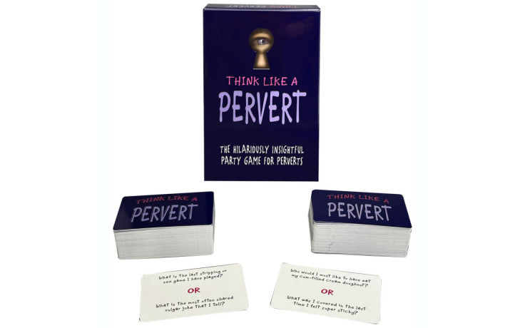 Think Like A Pervert Card Game - Just for you desires