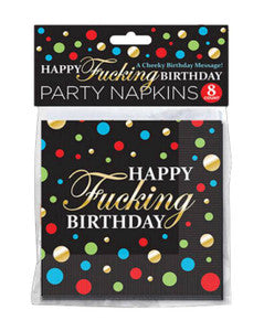 271248 - Happy Fucking Birthday Napkins - Just for you desires